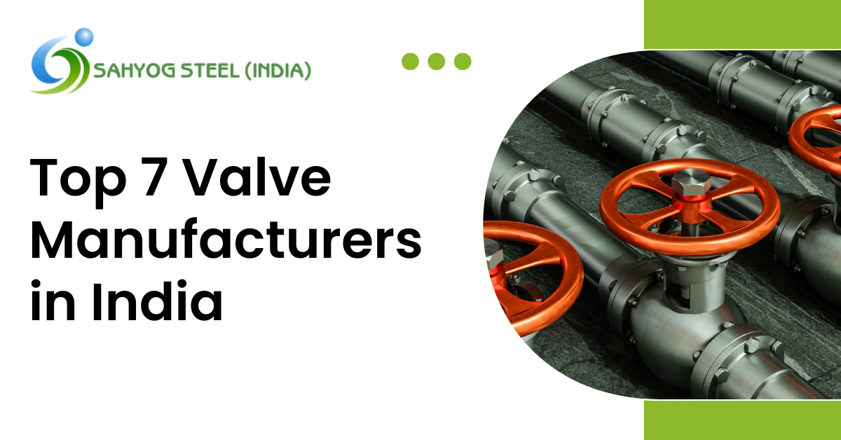 Top 7 Valve Manufacturers in India